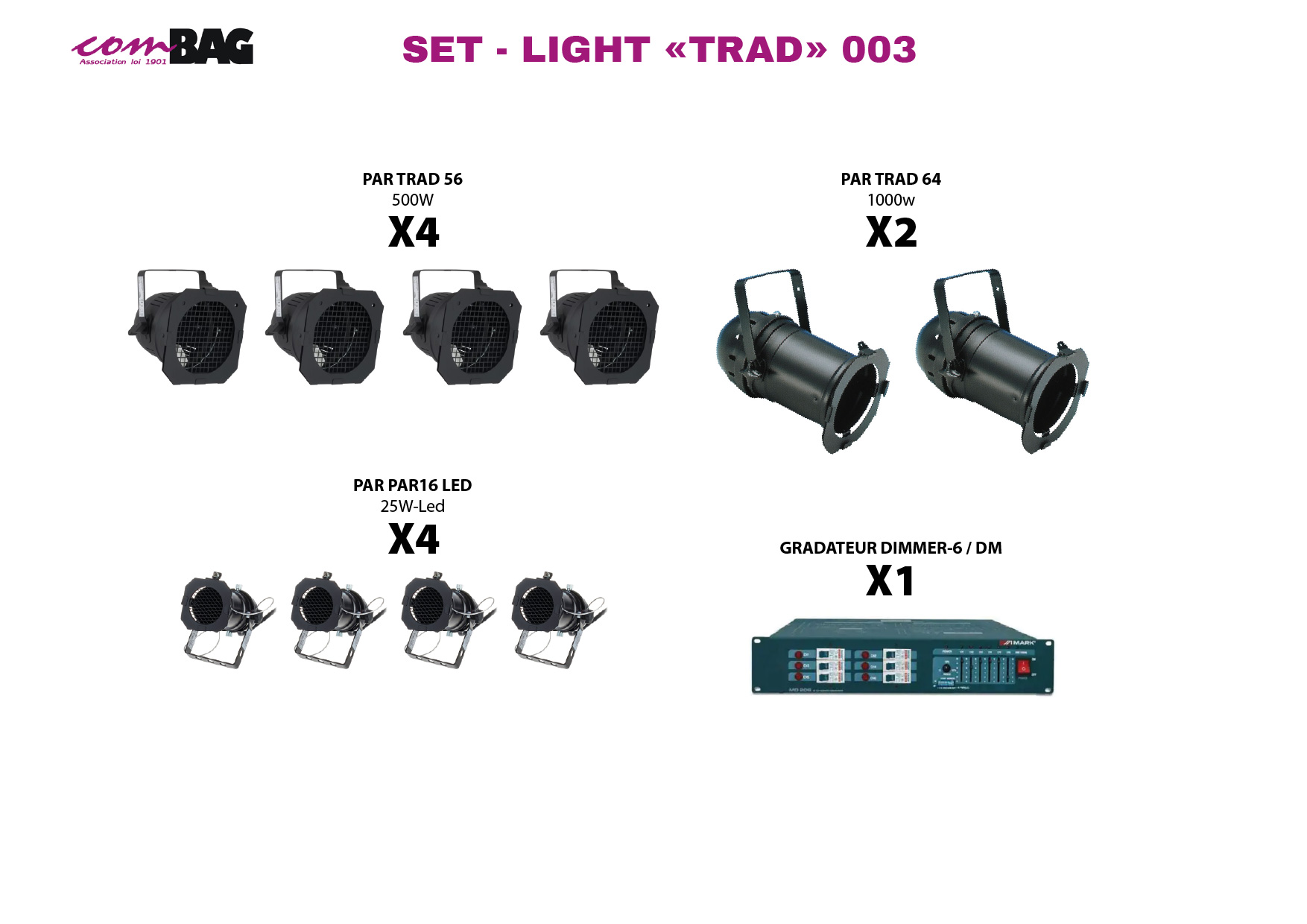 SET LGHT TRAD : N°3